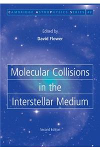 Molecular Collisions in the Interstellar Medium