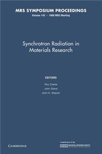 Synchrotron Radiation in Materials Research: Volume 143
