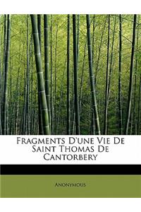 Fragments D'Une Vie de Saint Thomas de Cantorbery