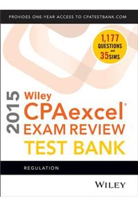 Wiley Cpaexcel Exam Review 2015 Test Bank