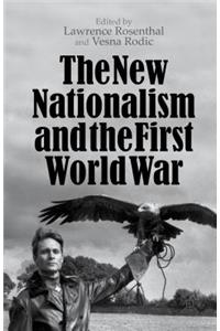 New Nationalism and the First World War