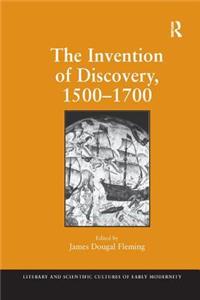 Invention of Discovery, 1500-1700