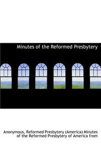 Minutes of the Reformed Presbytery
