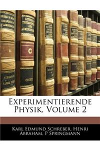 Experimentierende Physik, Volume 2