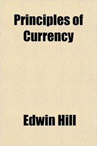 Principles of Currency