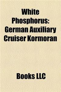 White Phosphorus
