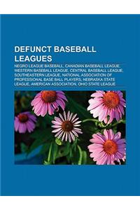 Defunct Baseball Leagues