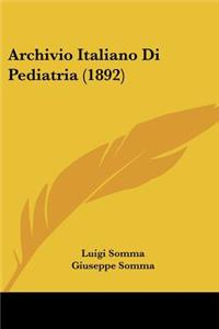 Archivio Italiano Di Pediatria (1892)