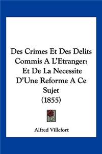 Des Crimes Et Des Delits Commis A L'Etranger
