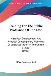 Training For The Public Profession Of The Law