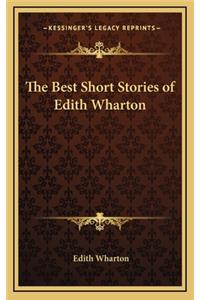 Best Short Stories of Edith Wharton