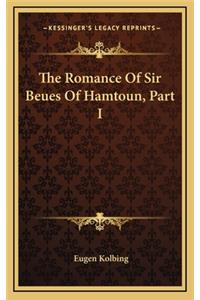 The Romance of Sir Beues of Hamtoun, Part I