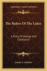 The Rulers Of The Lakes