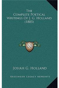 The Complete Poetical Writings of J. G. Holland (1885)