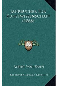 Jahrbucher Fur Kunstwissenschaft (1868)
