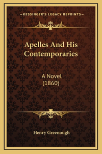 Apelles And His Contemporaries