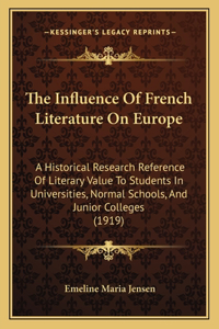 Influence Of French Literature On Europe