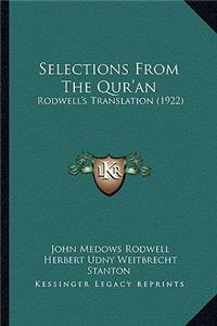 Selections From The Qur'an