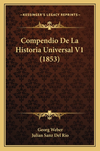 Compendio De La Historia Universal V1 (1853)