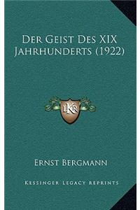 Der Geist Des XIX Jahrhunderts (1922)