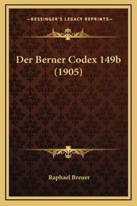 Der Berner Codex 149b (1905)