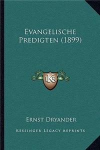 Evangelische Predigten (1899)