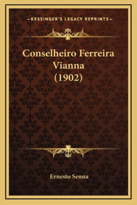 Conselheiro Ferreira Vianna (1902)