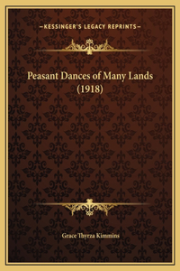 Peasant Dances of Many Lands (1918)