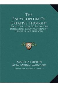 The Encyclopedia of Creative Thought