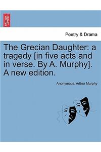 The Grecian Daughter