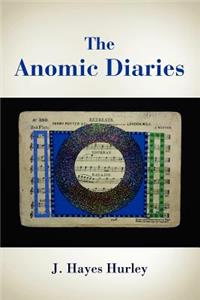 Anomic Diaries