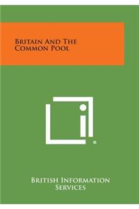 Britain and the Common Pool