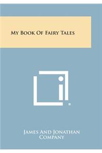 My Book of Fairy Tales