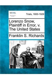 Lorenzo Snow, Plaintiff in Error, V. the United States