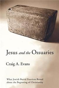 Jesus and the Ossuaries