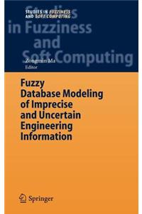 Fuzzy Database Modeling of Imprecise and Uncertain Engineering Information