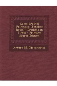 Come Era Nel Principio