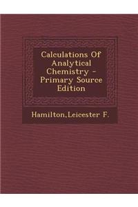 Calculations of Analytical Chemistry