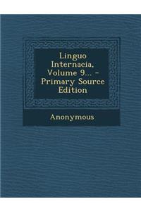 Linguo Internacia, Volume 9...