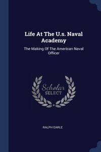 Life At The U.s. Naval Academy