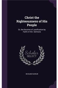 Christ the Righteousness of His People