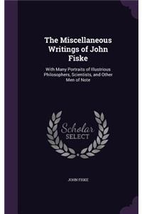 Miscellaneous Writings of John Fiske