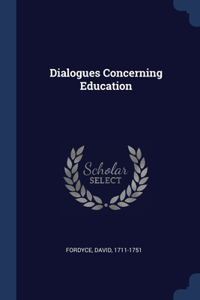 Dialogues Concerning Education