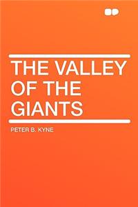 The Valley of the Giants