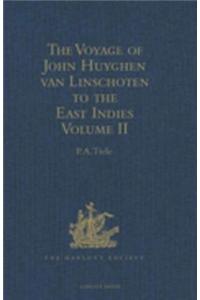 Voyage of John Huyghen van Linschoten to the East Indies