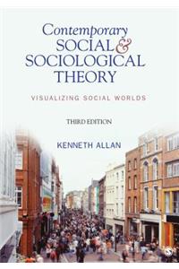 Contemporary Social & Sociological Theory