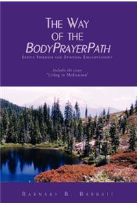 Way of the BodyPrayerPath