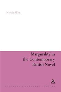 Marginality in the Contemporary British Novel