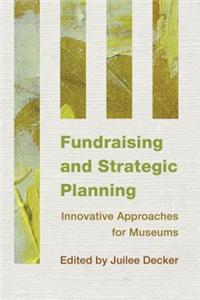 Fundraising and Strategic Planning