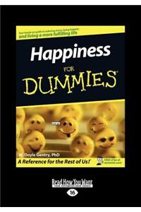 Happiness for Dummies (Large Print 16pt)